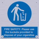 fire-safety-please-use-the-buckets-provided-to-dispose-of-your-cigarettes~